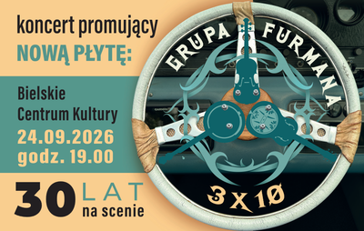 Plakat wydarzenia:  GRUPA FURMANA - 30 lat na scenie 
