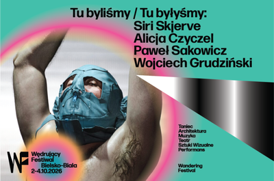 Plakat wydarzenia:  WĘDRUJĄCY FESTIWAL: TU BYLIŚMY / TU BYŁYŚMY