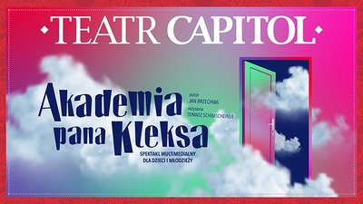 Plakat wydarzenia:  Spektakl AKADEMIA PANA KLEKSA